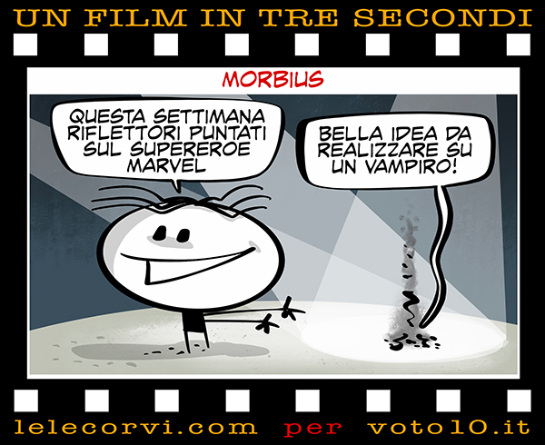 La vignetta di Morbius - Lele Corvi per Voto 10