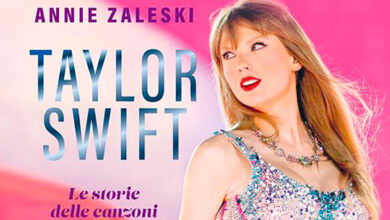 Taylor Swift. Le storie delle canzoni