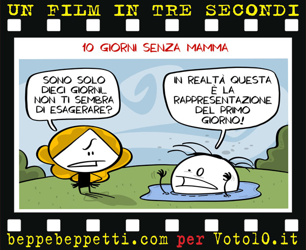 La vignetta di 10 giorni senza mamma