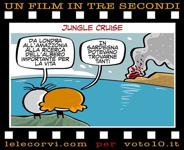 La vignetta di Jungle Cruise - Lele Corvi per Voto 10