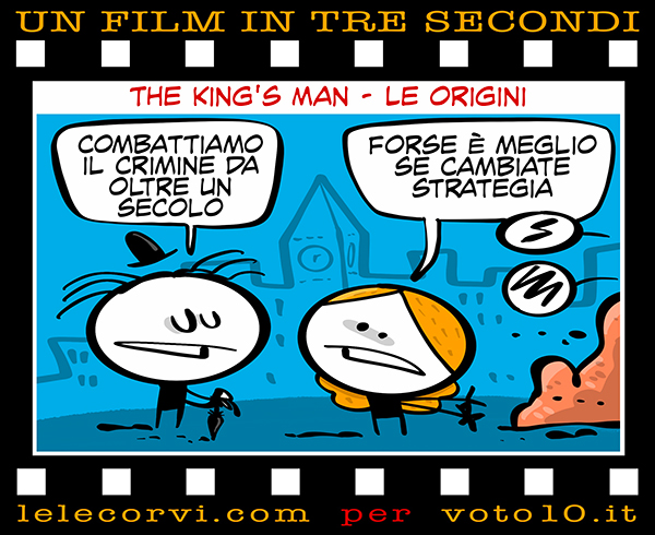 La vignetta di The King's Man - Le origini - Lele Corvi per Voto 10