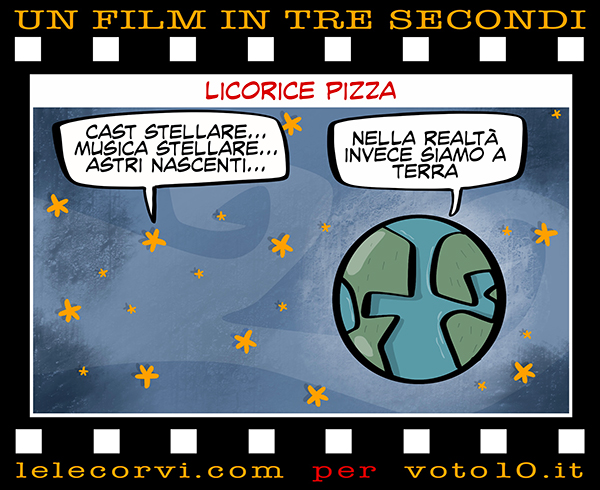 La vignetta di Licorice Pizza - Lele Corvi per Voto 10