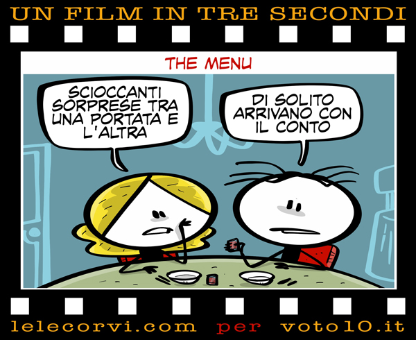 La vignetta di The Menu - Lele Corvi per Voto 10