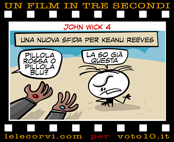 La vignetta di John Wick 4 - Lele Corvi per Voto 10