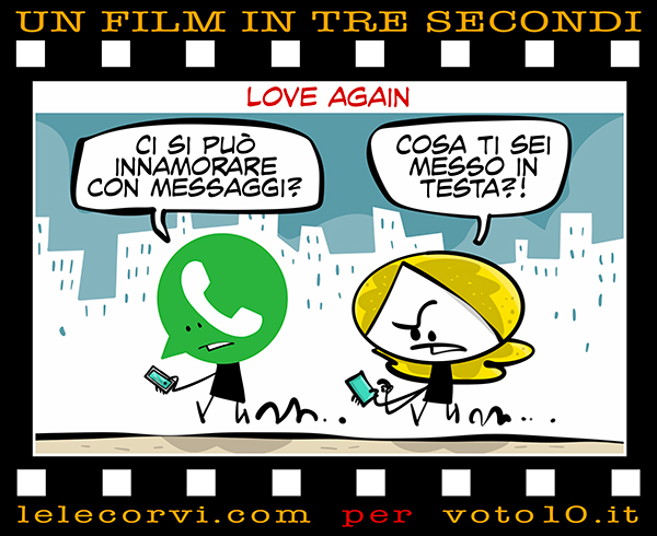 La vignetta di Love Again - Lele Corvi per Voto 10