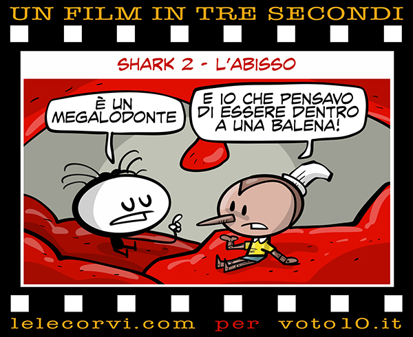 La vignetta di Shark 2 - L'Abisso - Lele Corvi per Voto 10