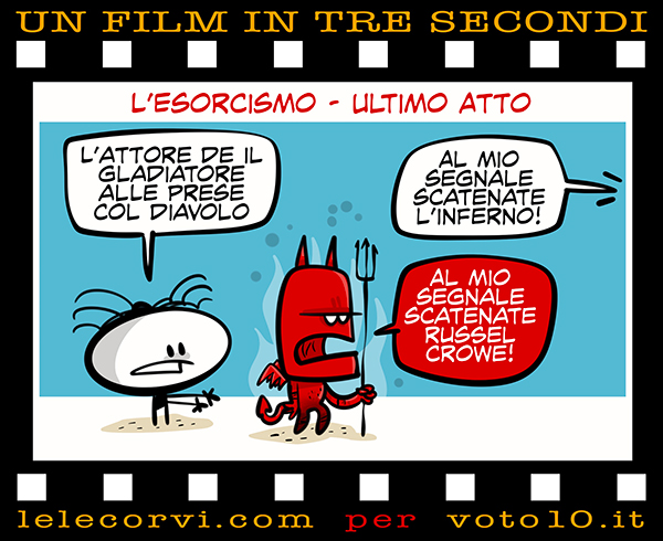 La vignetta di L'Esorcismo - Ultimo Atto - Lele Corvi per Voto 10