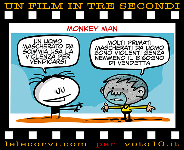 La vignetta di Monkey Man - Lele Corvi per Voto 10