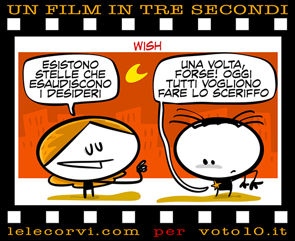 La vignetta di Wish - Lele Corvi per Voto 10